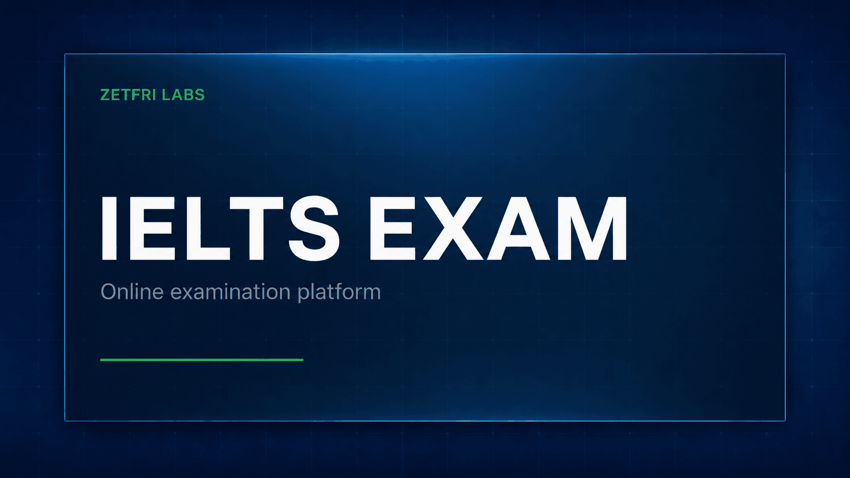 IELTS Examination Platform